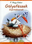 F. Nagy Gbor: Glyafszek - gyermekversek